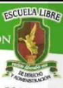 Escuela Libre De Derecho Y Administración